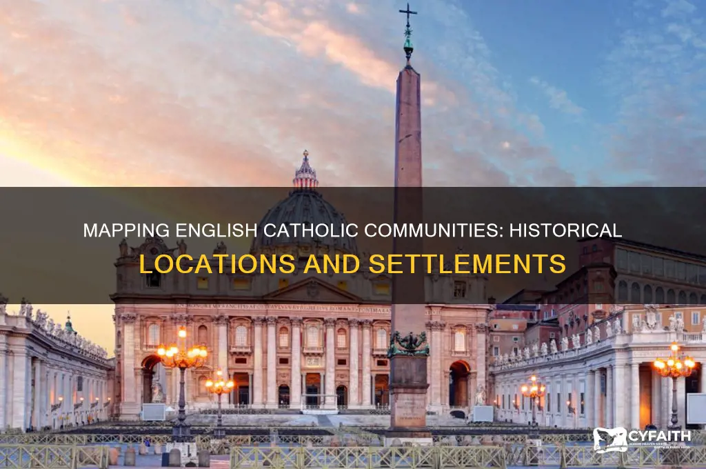 where were the english catholics located
