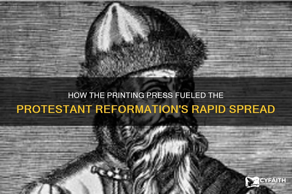 which advance helped spread the ideas of the protestant reformation
