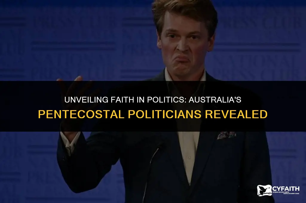 which australian politicians are pentecostal