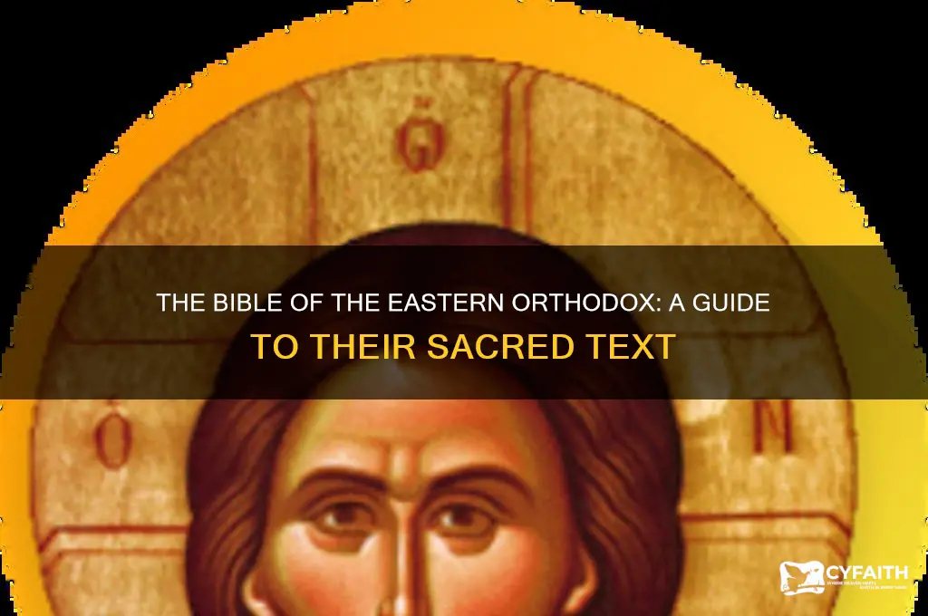 which bible do eastern orthodox use