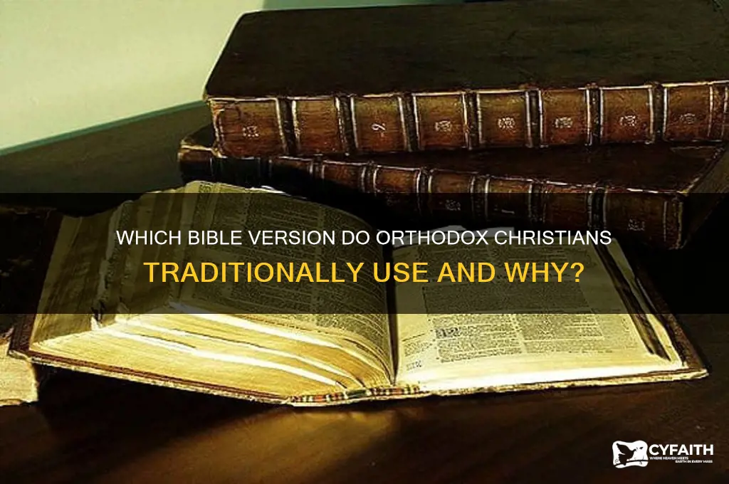 which bible version do orthodox use