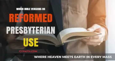 Reformed Presbyterian Bible Versions: A Guide to Preferred Translations