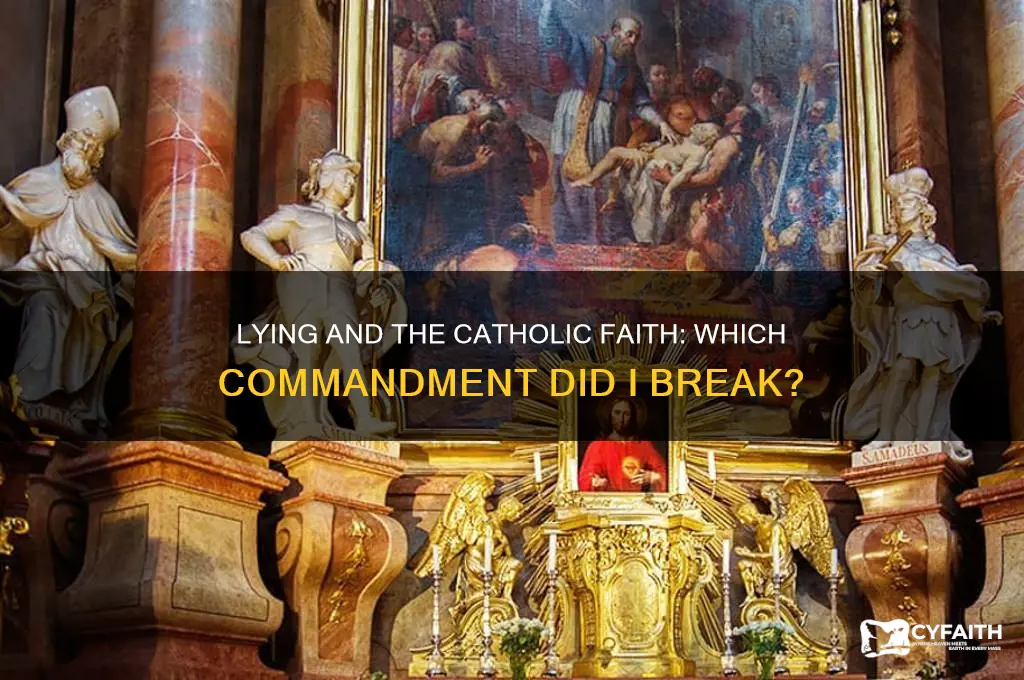 which catholic commandment did i break when i lied