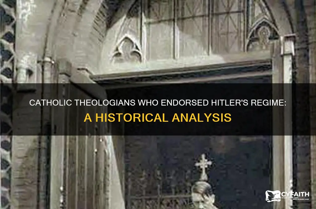 which catholic theologians supported hitler