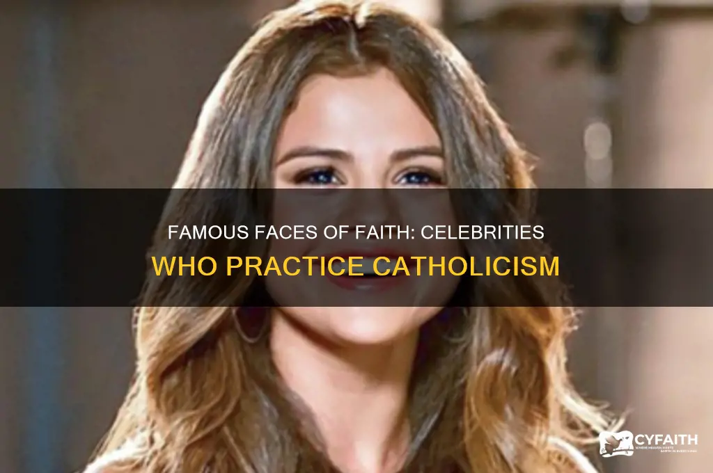 which celebrities are catholic