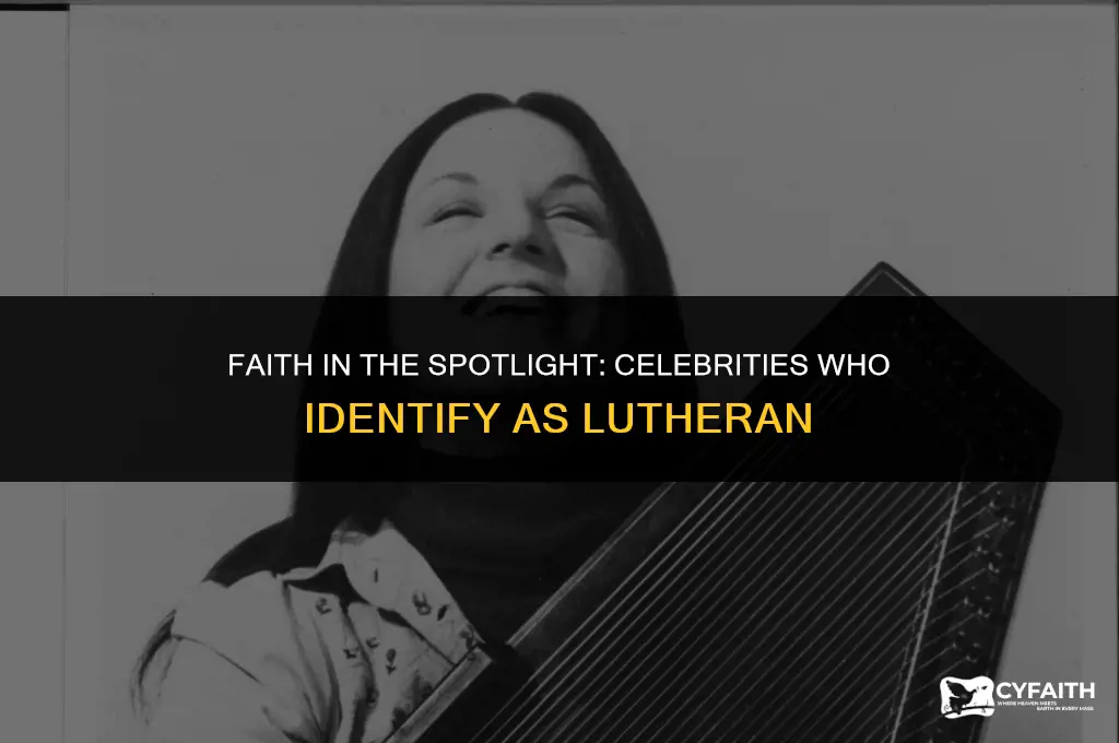 which celebrities are lutheran