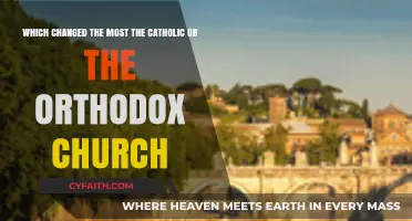 Catholic vs. Orthodox: Which Church Underwent the Most Transformation?