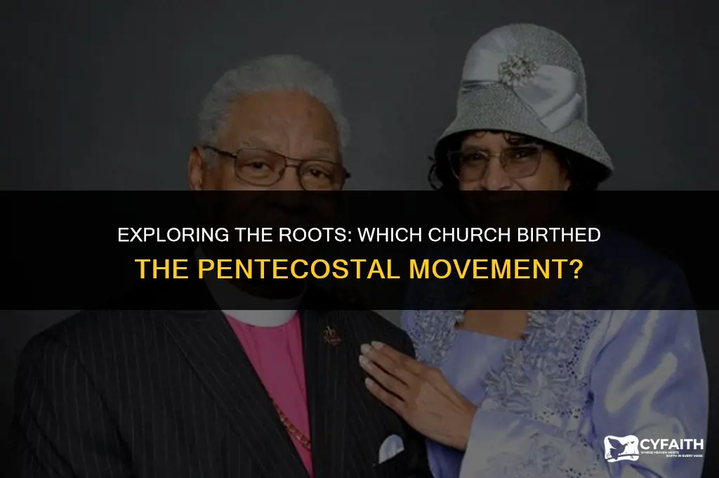 which church is the mother of pentecostal