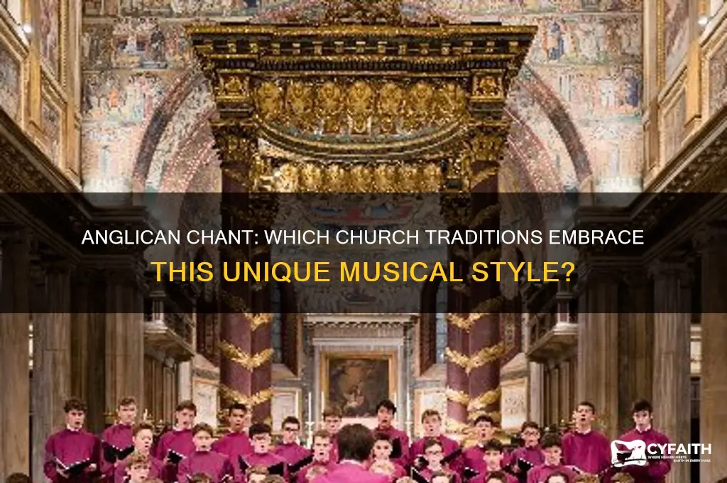 which church uses the anglican chant