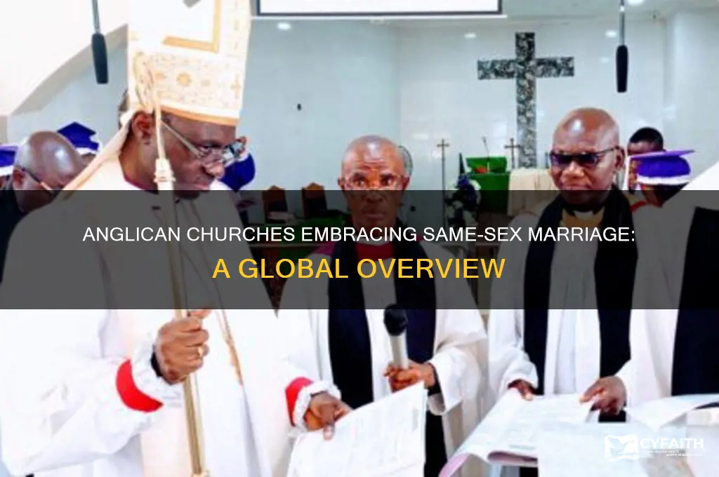 which churches in the anglican communion allow same sex marriage