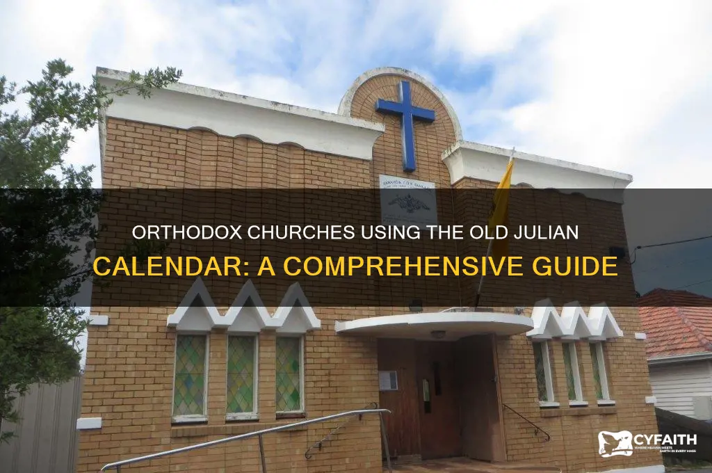 which churches in the orthodox church use the old calendar