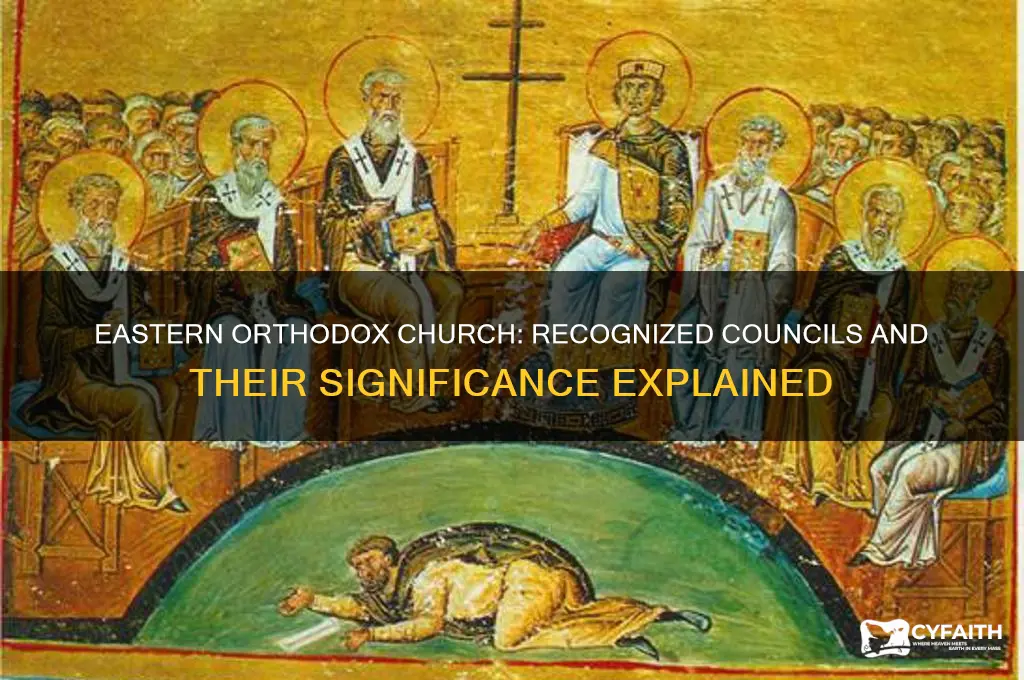 which councils are accepted by the eastern orthodox church