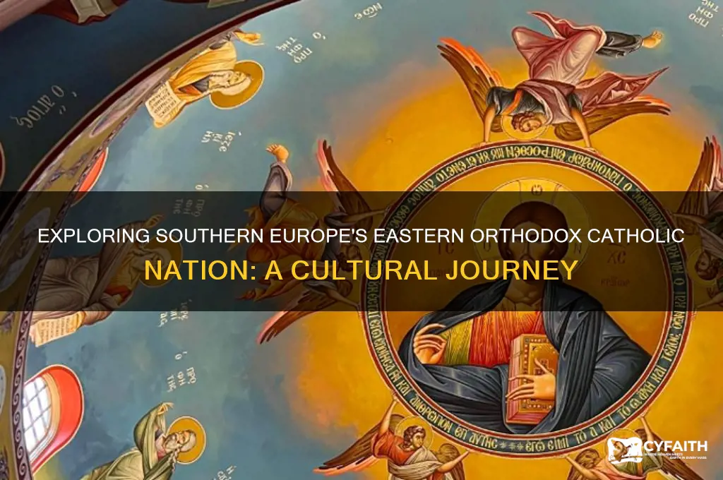 which country of southern europe is eastern orthodox catholic