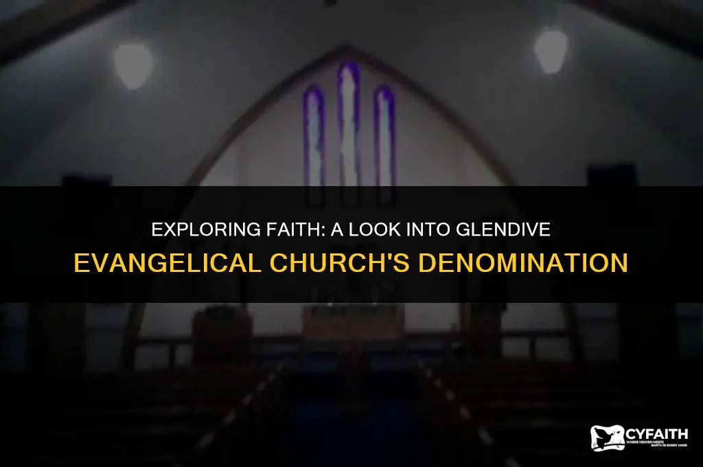 which denomination is glendive evangelical church