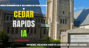 Westminster Presbyterian Church in Cedar Rapids, IA: Denominational Affiliation Explained