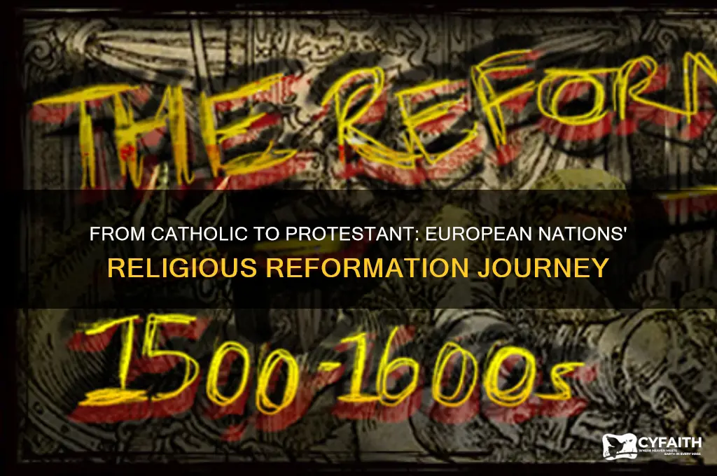 which european countries switched from catholic to protestant