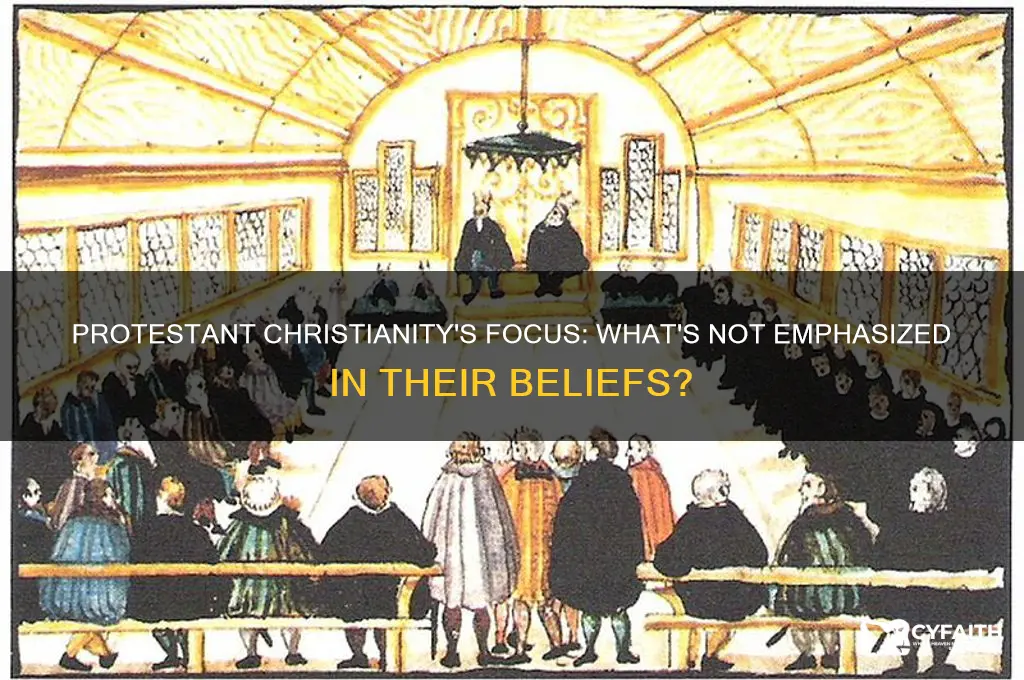 which is not one of the emphasis of protestant christianity