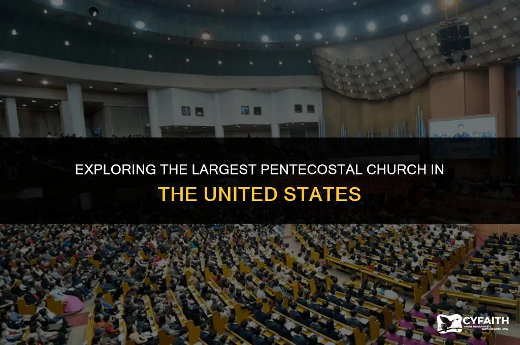 which is the biggest pentecostal church in usa