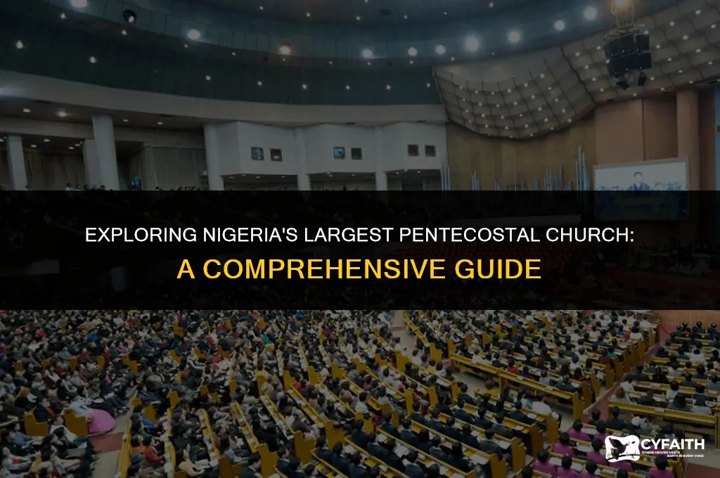 which is the largest pentecostal church in nigeria