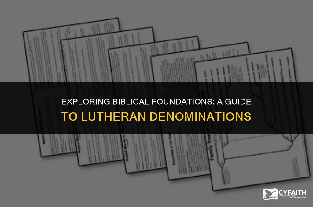 which lutheran denomination is biblical