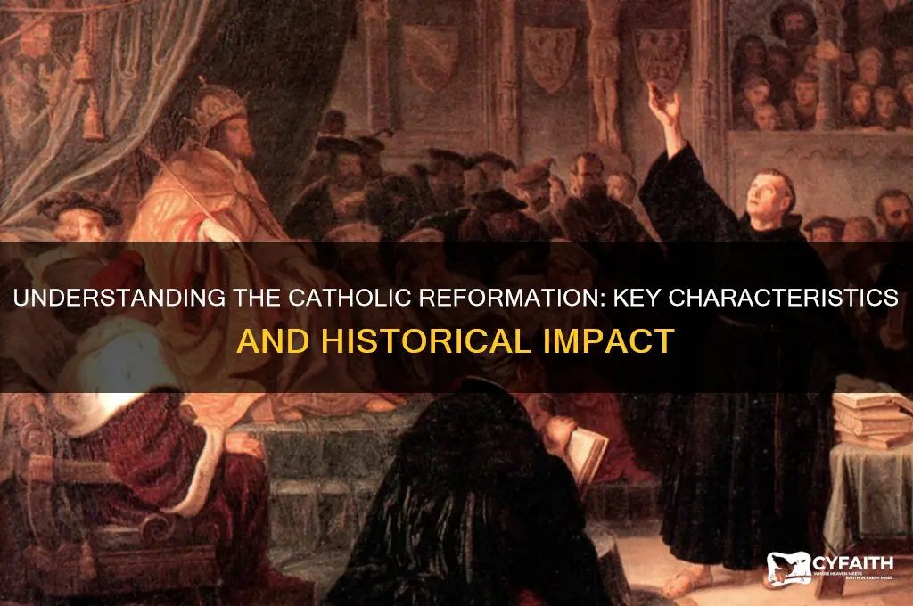 which of the following best describes the catholic reformation