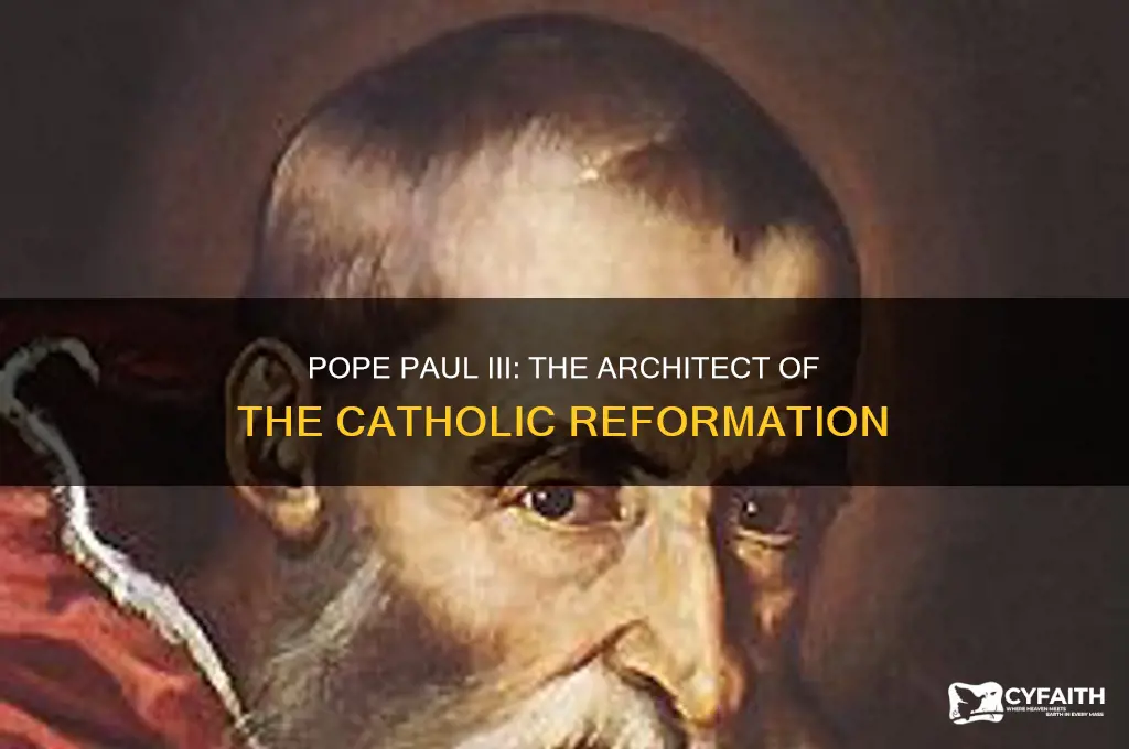 which of these popes launched the catholic reformation