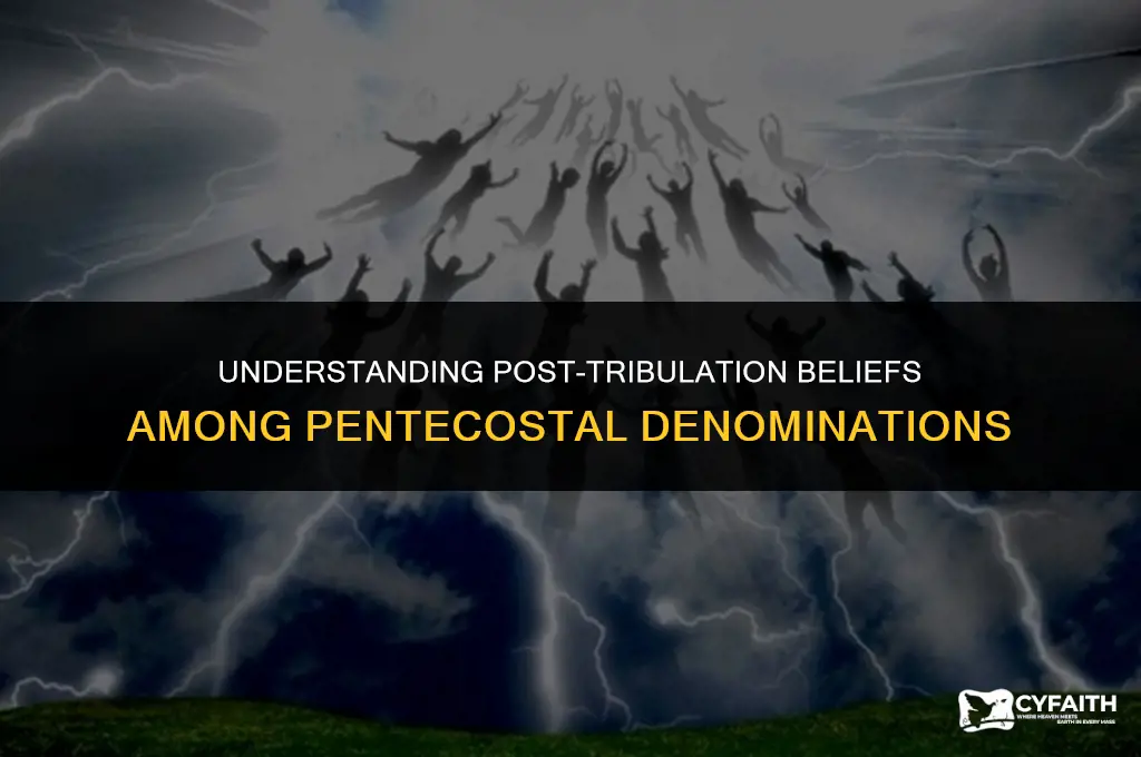 which pentecostals believe in post trib