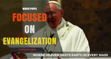 Popes Who Championed Evangelization: A Historical Overview