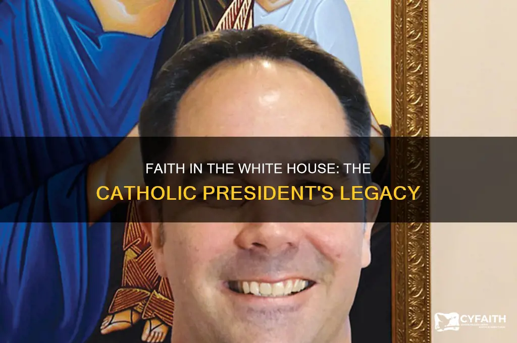 which president was a practicing catholic
