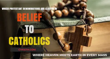 Protestant Denominations Closest to Catholicism: Beliefs Compared