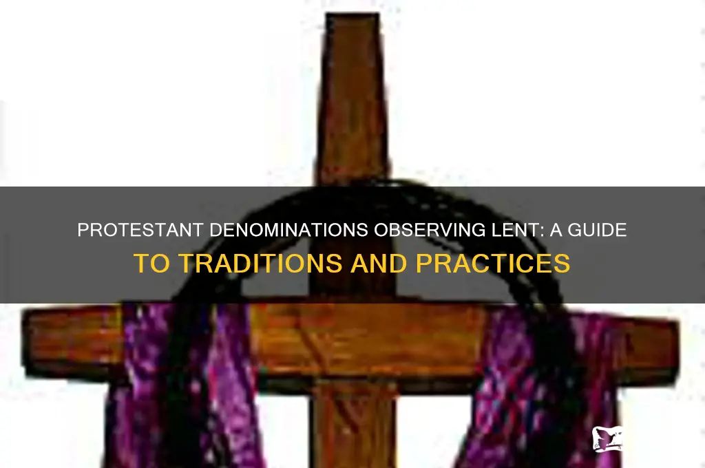 which protestant denominations observe lent