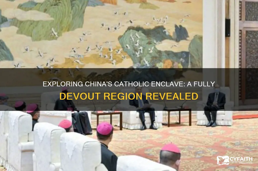 which prt of china is fully catholic