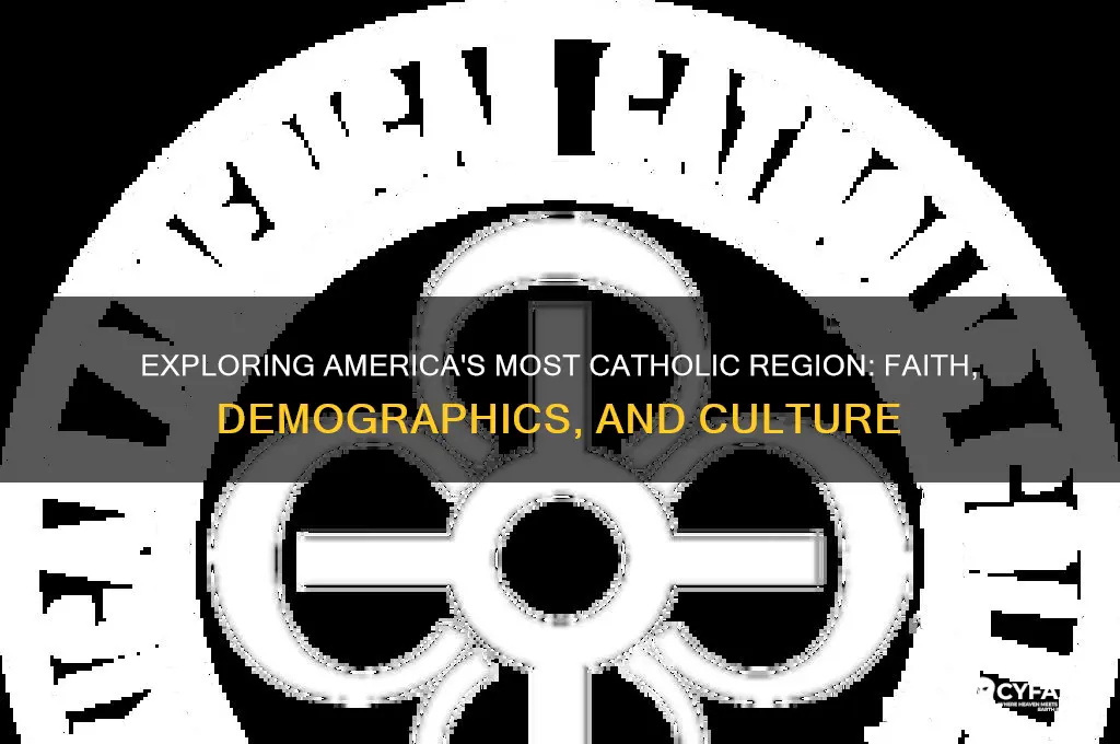 which region of america is most catholic