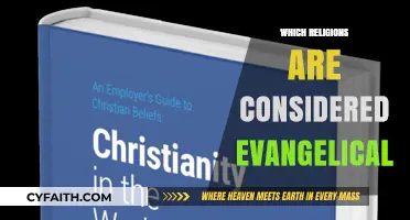 Exploring Evangelicalism: A Guide to Major Religions and Beliefs