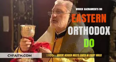 Eastern Orthodox Sacraments: Understanding Their Sacred Practices and Traditions