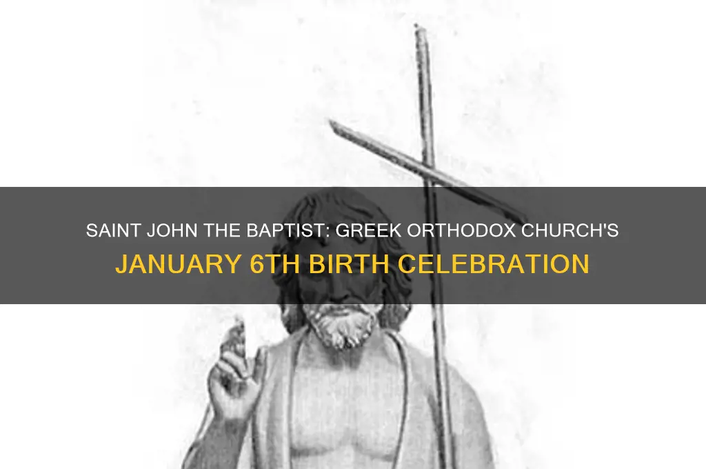 which saint is born in january 6 greek orthodox church