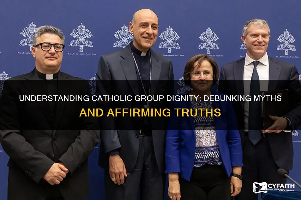 which statement is true regarding the catholic group dignity