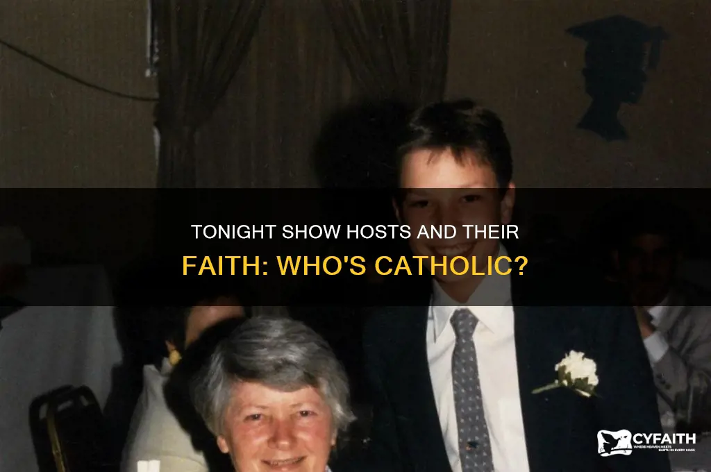 which tonight show host is catholic