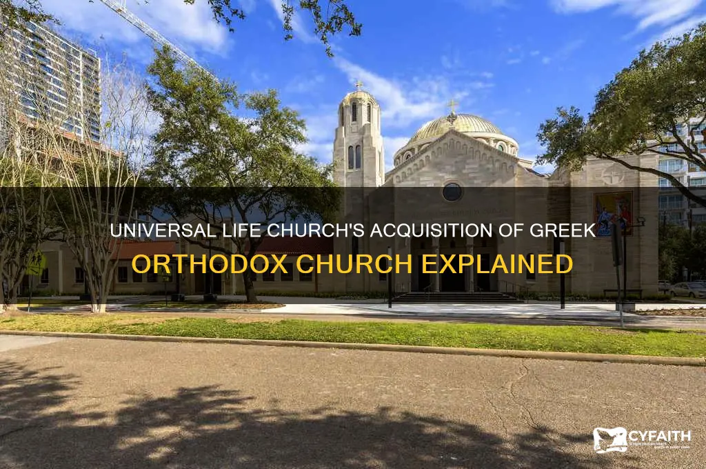 which universal life church bought greek orthodox church