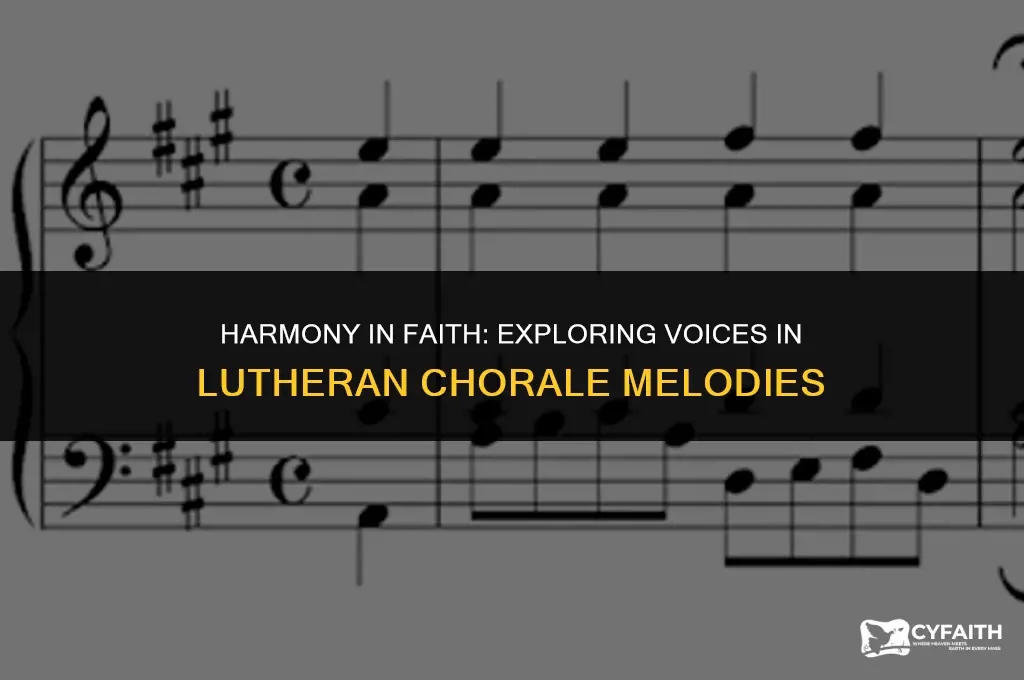 which voices sing the melody in a lutheran chorale
