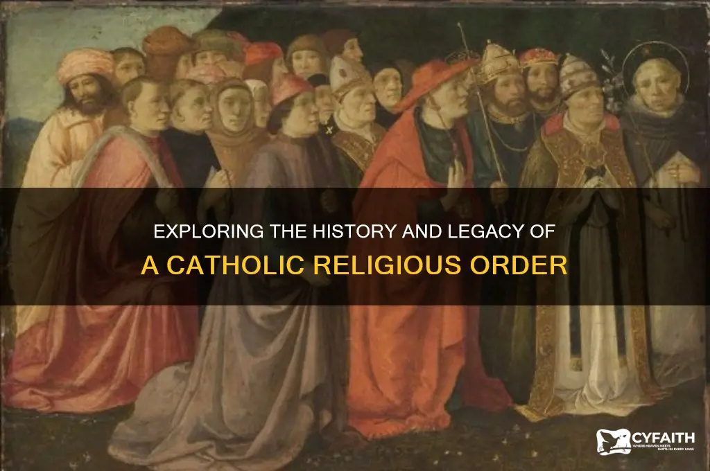 which was a catholic religious order