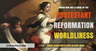 Worldliness: The Unlikely Factor in the Protestant Reformation's Rise