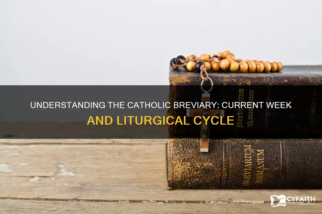 which week is it in the catholic breviary