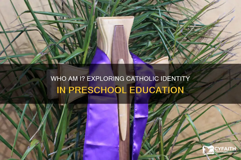 who am i catholic preschool