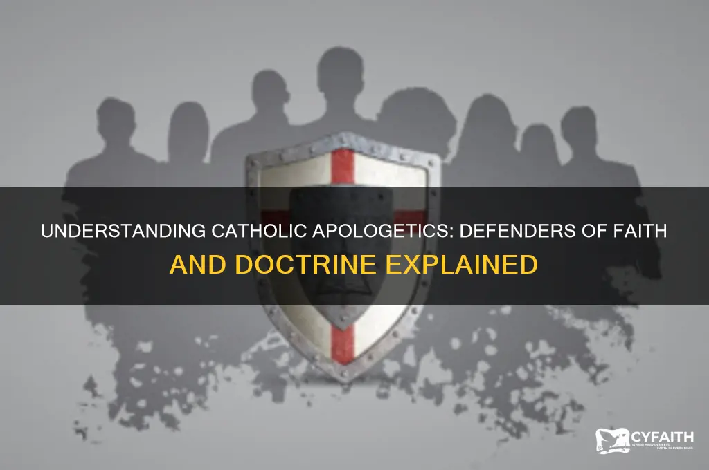 who are catholic apologetics