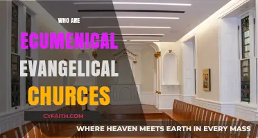 Exploring the Ecumenical Evangelical Churches: A Comprehensive Guide