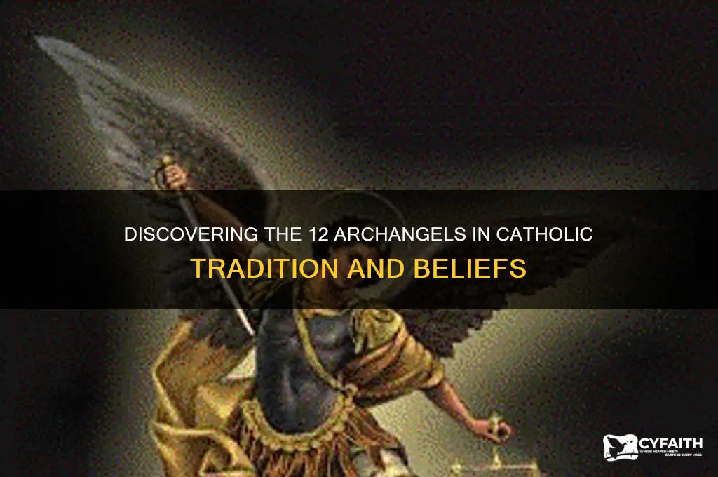 who are the 12 archangels catholic