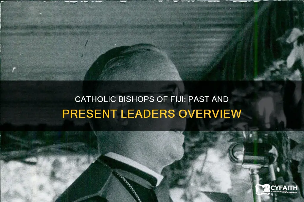 who are the catholic biships of fiji pst nd present