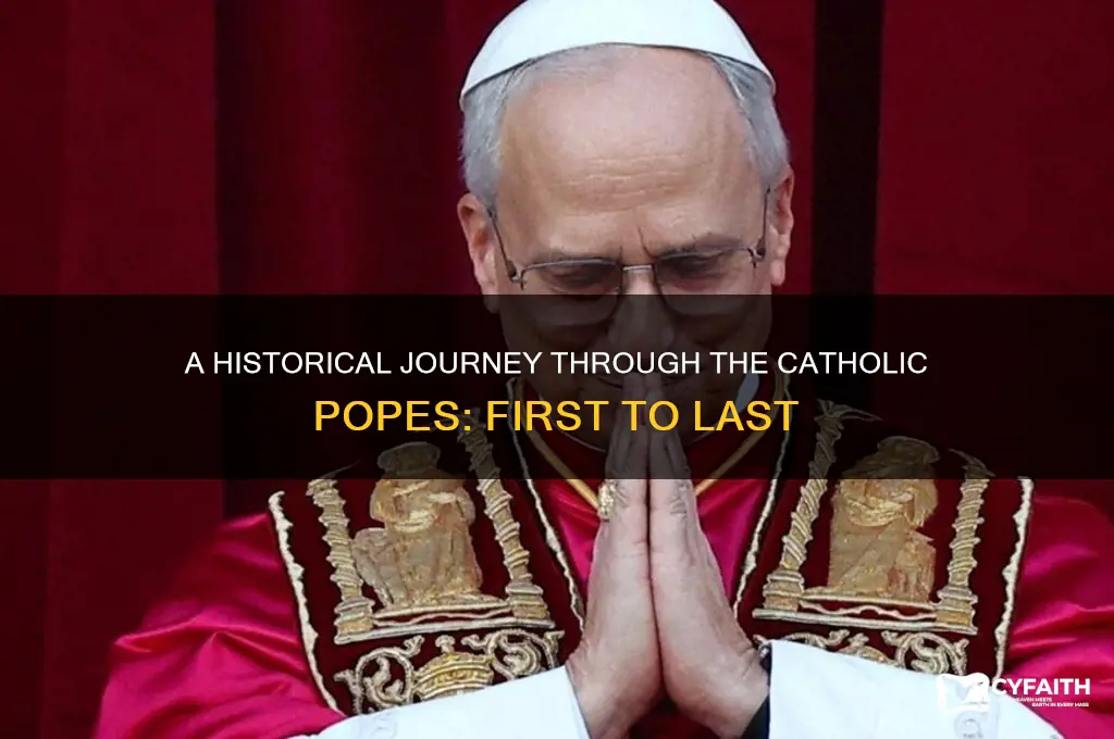 who are the catholic popes from first to last