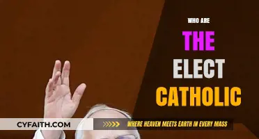 Understanding the Catholic Elect: Their Role and Significance in the Church